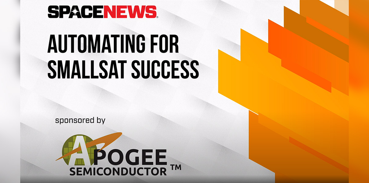 Apogee Semiconductor’s “Automating for SmallSat Success” Webinar